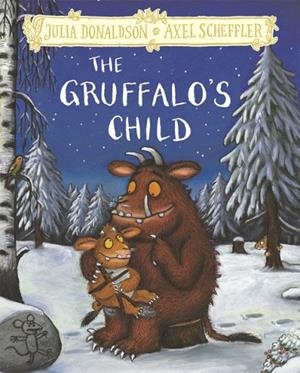 THE GRUFFALO'S CHILD : HARDBACK GIFT EDITION | 9781509845330 | JULIA DONALDSON