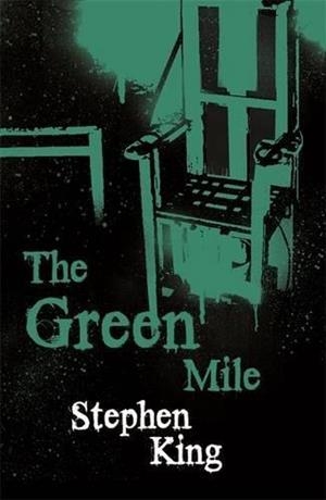 THE GREEN MILE | 9780575084346 | STEPHEN KING