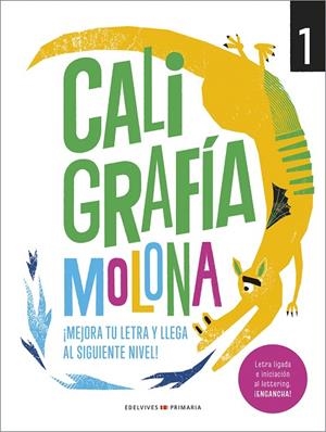 CALIGRAFÍA, CUADERNO 1 | 9788414063491