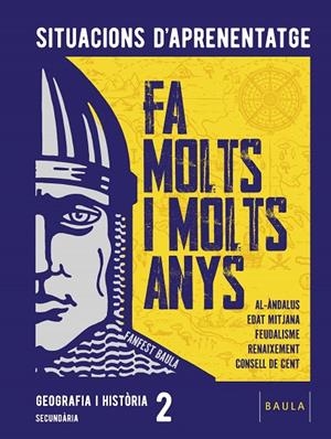 CIÈNCIES SOCIALS: GEOGRAFIA I HISTÒRIA 2N ESO, QUADERN SA | 9788447952663