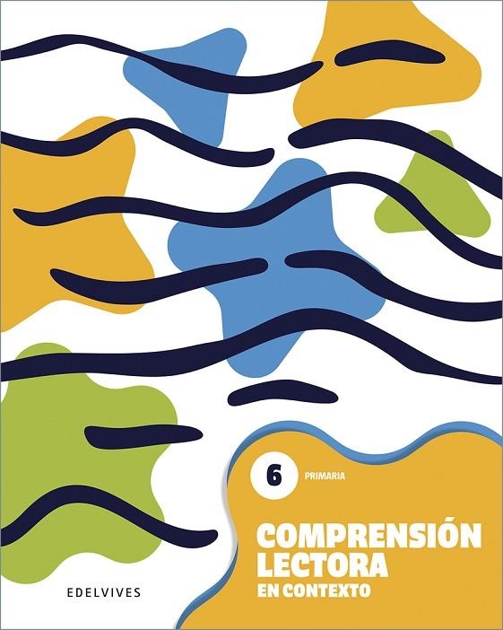 COMPRENSIÓN LECTORA 6,º PRIMARIA, CUADERNO | 9788414063422