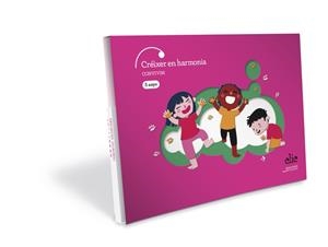 CRÉIXER EN HARMONIA 5 ANYS CV | 9788414058091