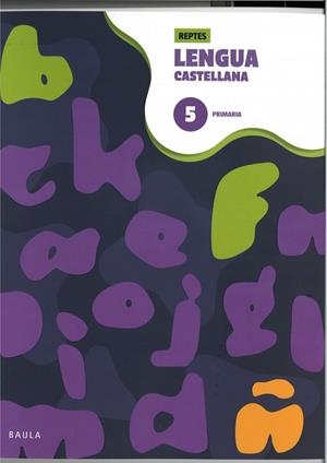 CUADERNO DE LENGUA CASTELLANA 5 | 9788447954407
