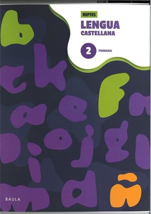 CUADERNO DE LENGUA CASTELLANA 2 | 9788447954377