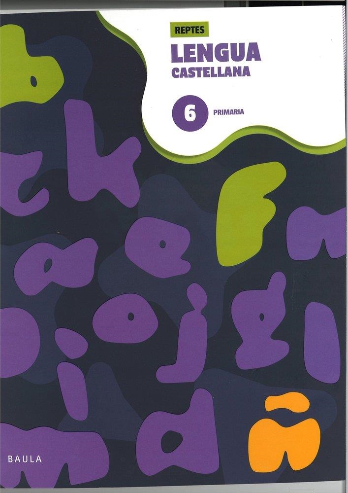 CUADERNO DE LENGUA CASTELLANA 6 | 9788447954414