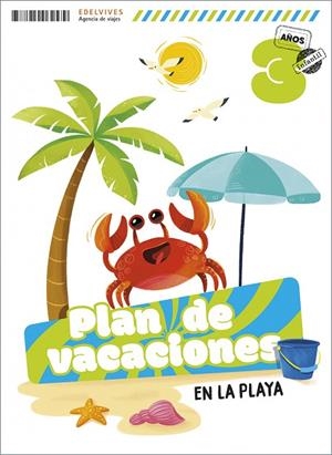 CUADERNO DE VACACIONES 3 AÑOS | 9788414062579