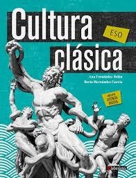CULTURA CLÁSICA (EDICIÓN LABERINTO NO COEDICIÓN) LOMLOE - EN LAS PROGRAMACIONES SE FACILITAN LAS ADAPTACIONES CURRICULARES PARA LAS DISTINTAS CCAA, | 9788413301549
