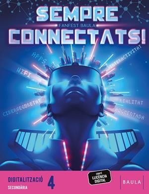 DIGITALITZACIÓ 4T ESO, LLIBRE DE L'ALUMNAT | 9788447951994