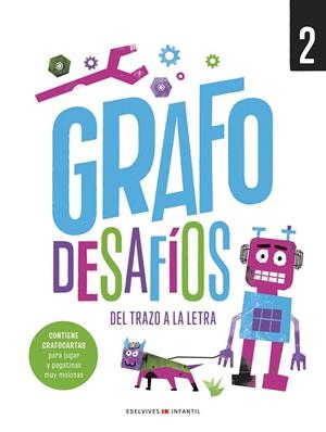 GRAFO DESAFÍOS, DEL TRAZO A LA LETRA,  CUADERNO 2 | 9788414062616