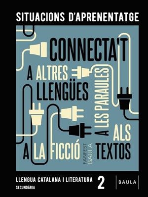 LLENGUA CATALANA I LITERATURA 2N ESO, QUADERN SA | 9788447952649