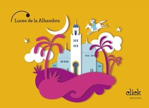 LUCES DE LA ALHAMBRA 5 AÑOS | 9788414055977