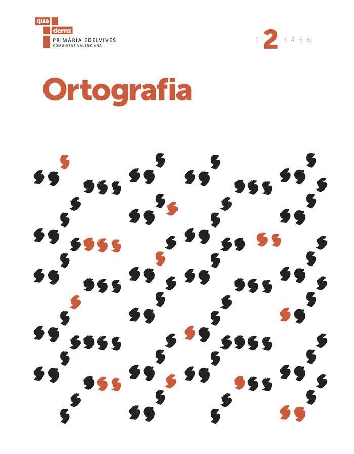 QUADERN D`ORTOGRAFIA 2 CV | 9788414007938