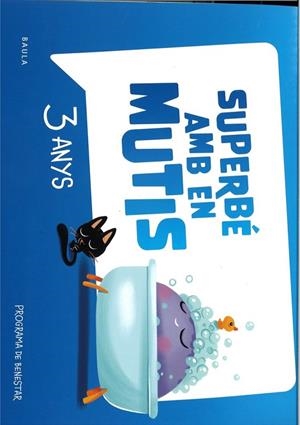 QUADERN DE BENESTAR, 3 ANYS | 9788447954216