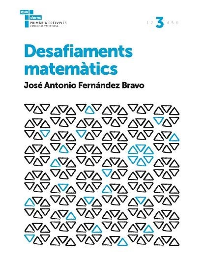 QUADERN DESAFIAMENTS MATEMÀTICS 3 CV | 9788414008003
