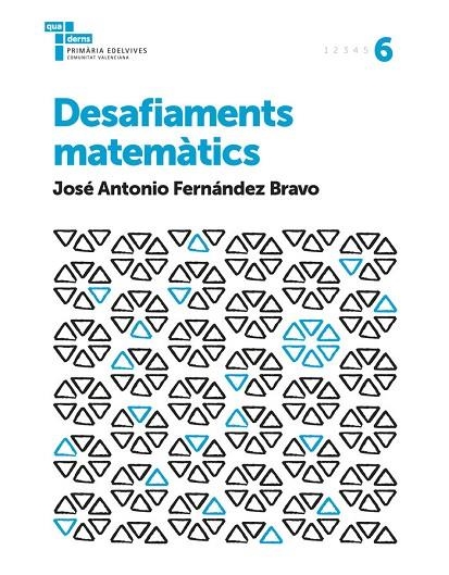 QUADERN DESAFIAMENTS MATEMÀTICS 6 CV | 9788414008034