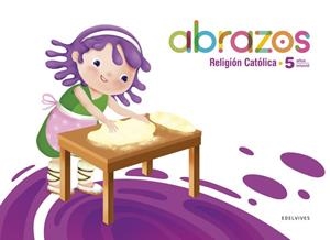 RELIGIÓN 5 AÑOS, ABRAZOS | 9788414056134