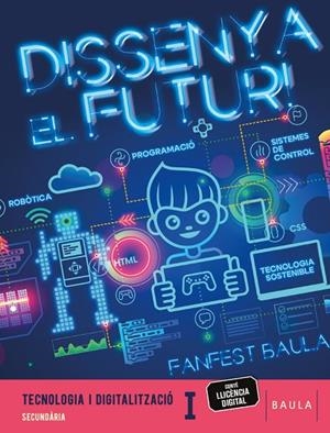 TECNOLOGIA I DIGITALITZACIÓ I ESO, LLIBRE DE L'ALUMNAT | 9788447951796