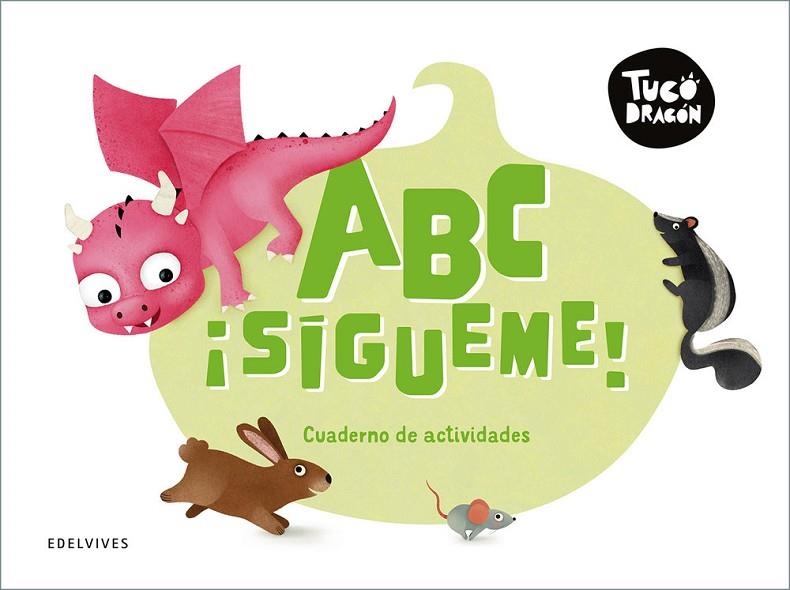 TUCO DRAGÓN, ABECEDARIO | 9788414063828