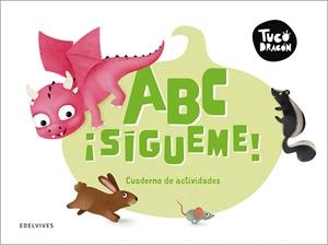 TUCO DRAGÓN, ABECEDARIO | 9788414063828