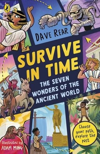 THE SEVEN WONDERS OF THE ANCIENT WORLD : CHOOSE YOUR PATH, EXPLORE THE PAST! | 9780241740675 | DAVE REAR