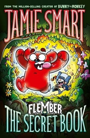FLEMBER 01: THE SECRET BOOK | 9781788453783 | JAMIE SMART
