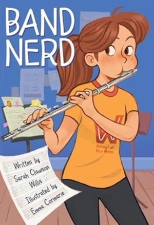 BAND NERD | 9780358447856 | SARAH CLAWSON WILLIS