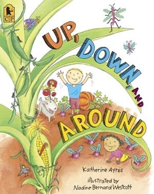UP, DOWN, AND AROUND (BIG BOOKS) | 9780763640187 | KATHERINE AYRES