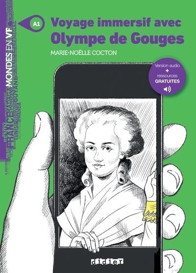 MONDES EN VF - VOYAGE IMMERSIF AVEC OLYMPE DE GOUGES - NIV. A1 - LIVRE + AUDIOS | 9782278113736 | COCTON MARIE-NOËLLE