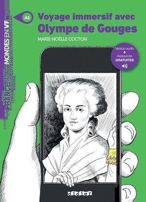 MONDES EN VF - VOYAGE IMMERSIF AVEC OLYMPE DE GOUGES - NIV. A1 - LIVRE + AUDIOS | 9782278113736 | COCTON MARIE-NOËLLE