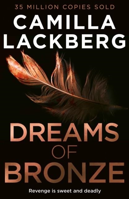 DREAMS OF BRONZE | 9780008713683 | CAMILLA LACKBERG