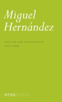 MIGUEL HERNANDEZ | 9781590176290 | MIGUEL HERNANDEZ