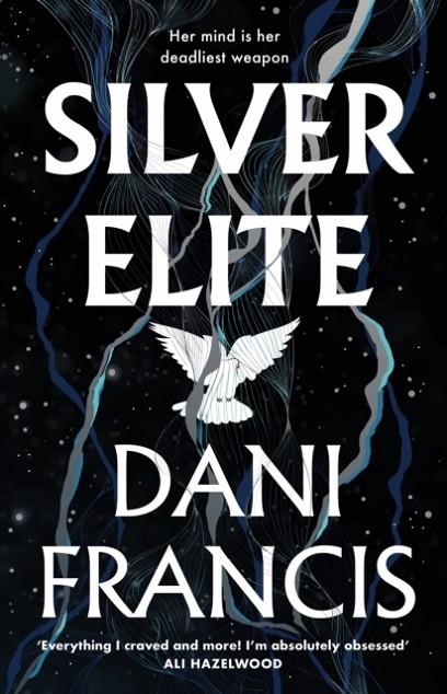 SILVER ELITE | 9781529935356 | DANI FRANCIS