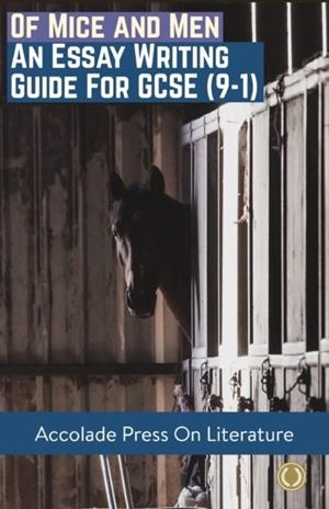 OF MICE AND MEN: ESSAY WRITING GUIDE FOR GCSE | 9781913988180 | DAVIS, R P