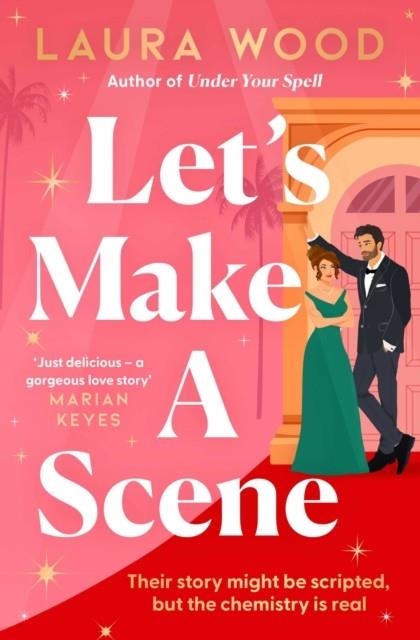 LET'S MAKE A SCENE | 9781398529793 | LAURA WOOD