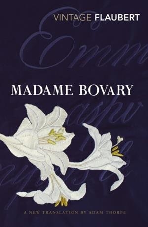 MADAME BOVARY | 9780099573074 | GUSTAVE FLAUBERT