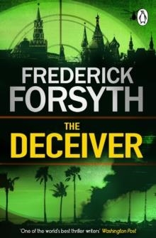 THE DECEIVER | 9781804995686 | FREDERICK FORSYTH