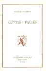 FRANCESC EIXIMENIS, CONTES I FAULES, A CURA DE MARÇAL OLIVAR, 169 PS., 1925. REIMPRESSIÓ, | 9788472262478