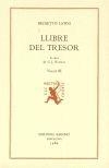 BRUNETTO LATINI, LLIBRE DEL TRESOR. VERSIÓ CATALANA DE GUILLEM DE COPONS (VOL. III), | 9788472266018