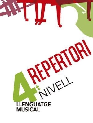 LLENGUATGE MUSICAL, NIVELL 4. REPERTORI | 9788498839166
