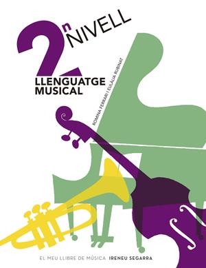 LLENGUATGE MUSICAL, NIVELL 2 | 9788491912729