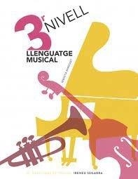 LLENGUATGE MUSICAL, NIVELL 3 | 9788498839135
