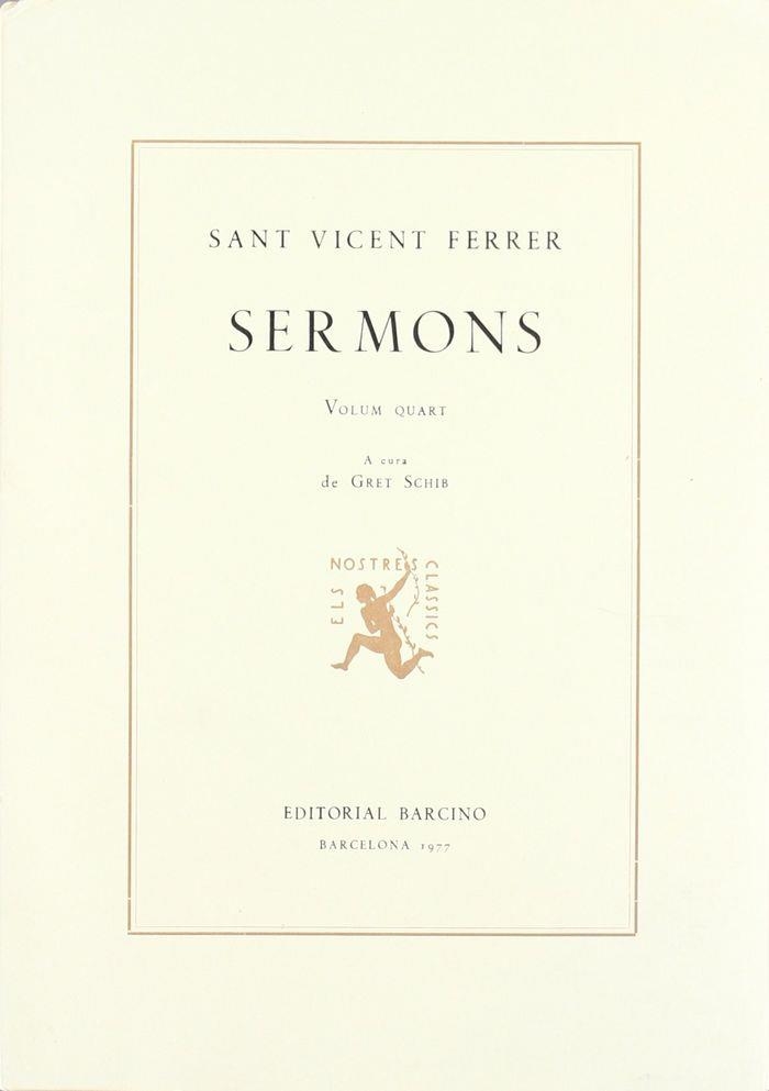 SERMONS SANT VICENT FERRER, IV | 9788472260597