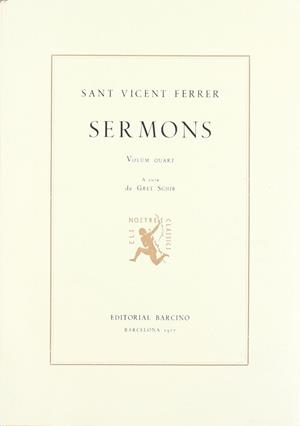 SERMONS SANT VICENT FERRER, IV | 9788472260597