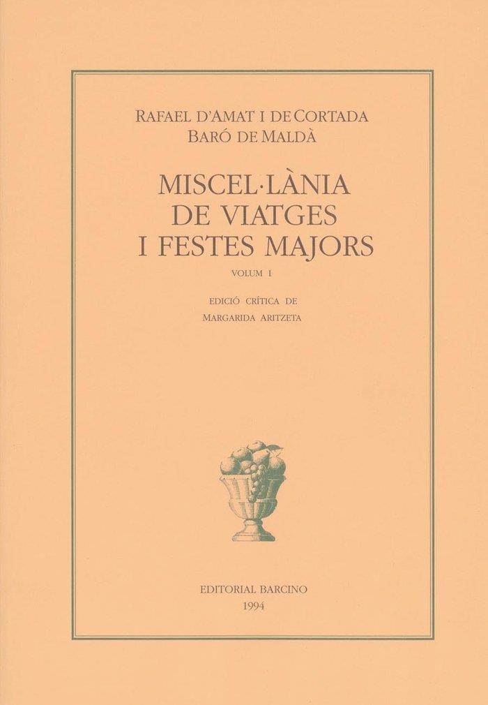 MISCEL.LÀNIA.I VIATGES I FESTES MAJ. | 9788472266605