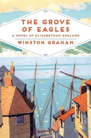 THE GROVE OF EAGLES | 9781509818617 | WINSTON GRAHAM