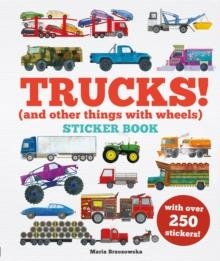 TRUCKS! AND OTHER THINGS WITH WHEELS STICKER BOOK | 9781804537879 | MARIA BRZOZWSKA
