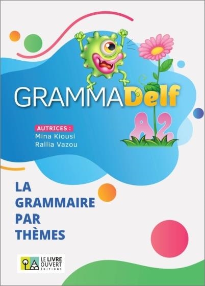 GRAMMADELF A2 - LIVRE DE L’ÉLÈVE | 9786185681739