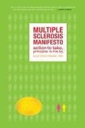 MULTIPLE SCLEROSIS MANIFESTO | 9781932603446 | JULIE STACHOWIAK