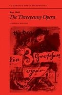 KURT WEILL THE THREEPENNY OPERA | 9780521338882 | STEPHEN HINTON