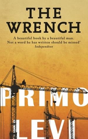 THE WRENCH | 9780349138633 | PRIMO LEVI